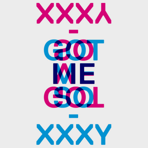 XXXY - Got Me So