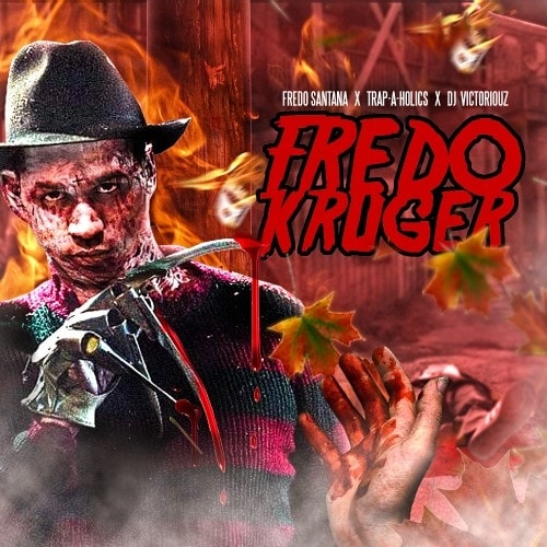 Fredo Santana - Fredo Kruger