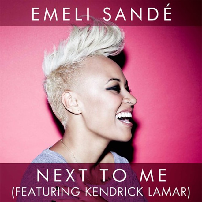 Emeli Sandé featuring Kendrick Lamar - Next To Me