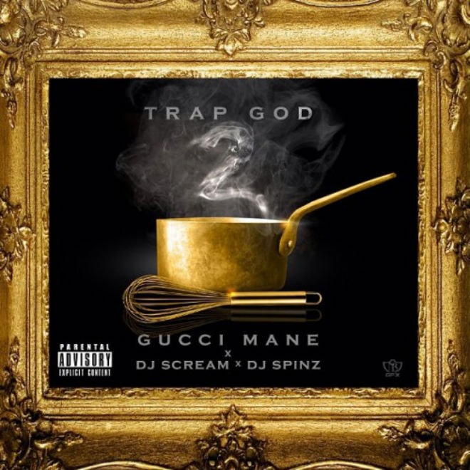 Gucci Mane - Trap God 2 (Mixtape)