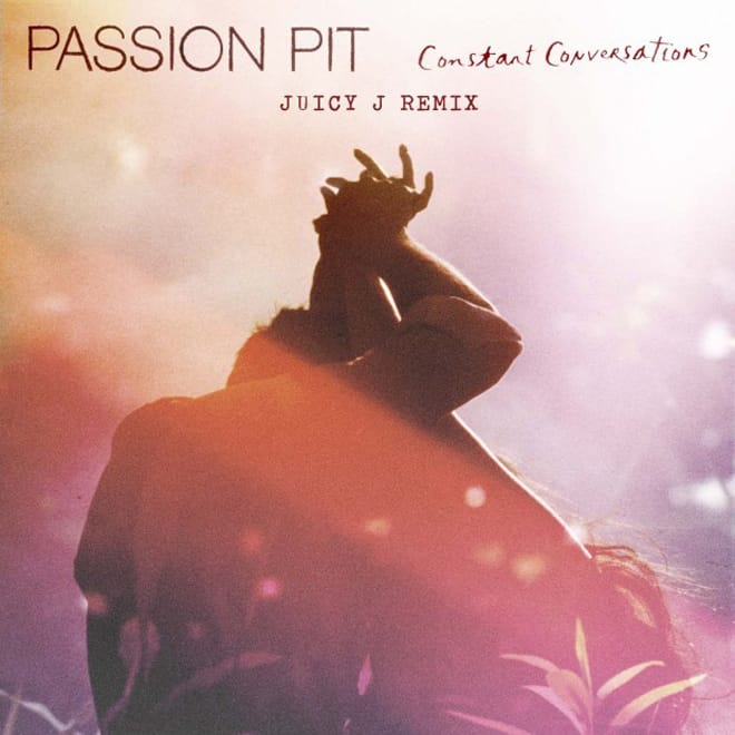 Passion Pit featuring Juicy J - Constant Conversations