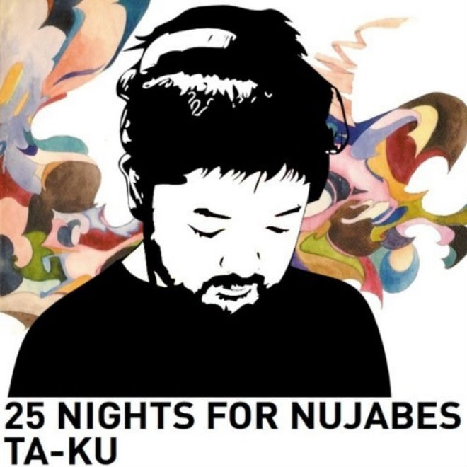 Ta-ku - 25 Nights For Nujabes