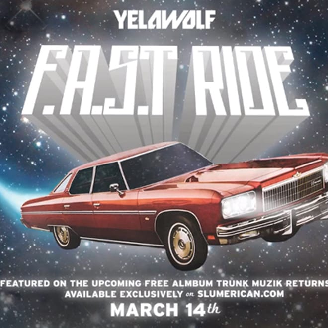 Yelawolf - F.A.S.T Ride