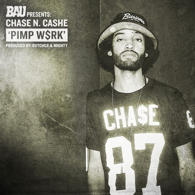 Chase N. Cashe - PIMP W$RK