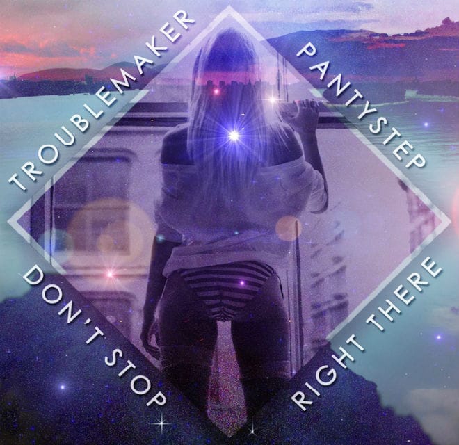 Troublemaker - Pantystep: Don't Stop Right There (Mix)