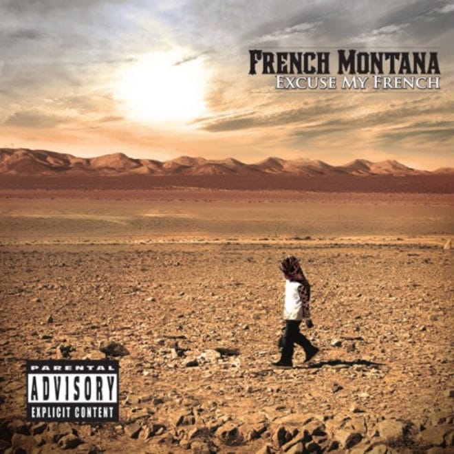 French Montana – Ain’t Worried About Nothin’