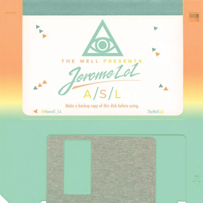 Jerome LOL - A/S/L (Mix)