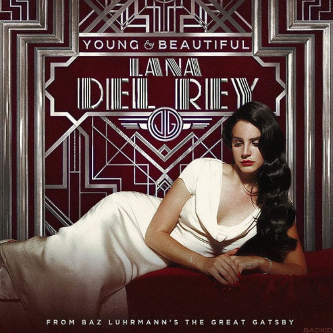 Lana Del Rey - Young & Beautiful (From 'Gatsby' Soundtrack)