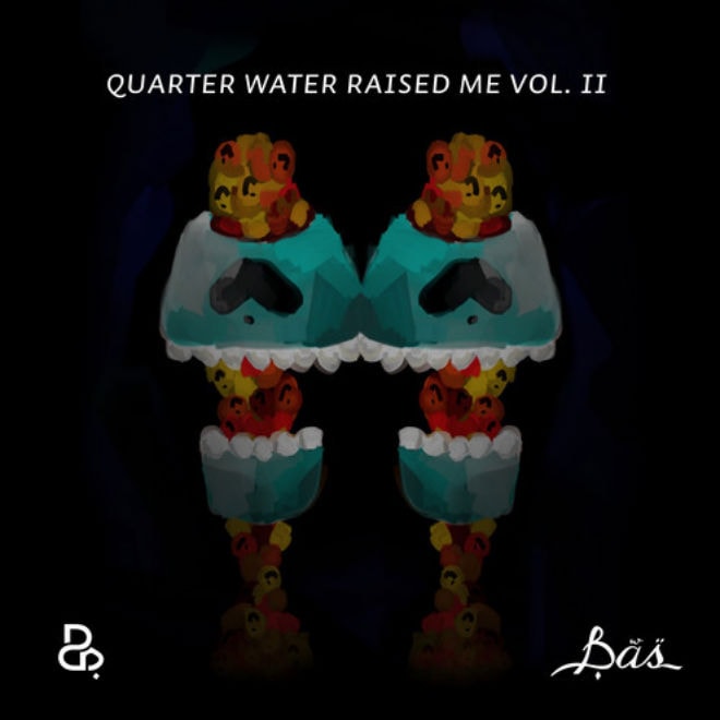 Bas - Quarter Water Raised Me Vol. II (FreeLP)