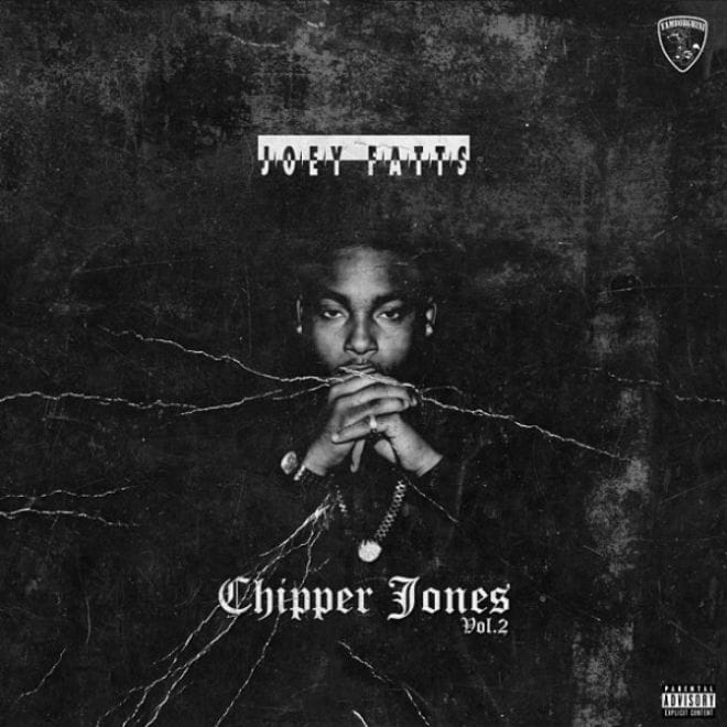 Joey Fatts - Chipper Jones Vol. 2 (Mixtape)