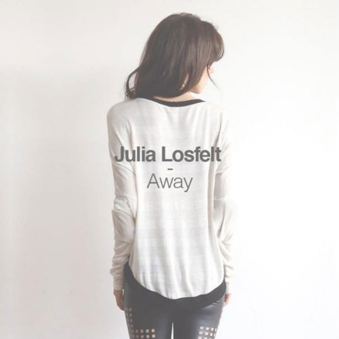 Julia Losfelt - Away 