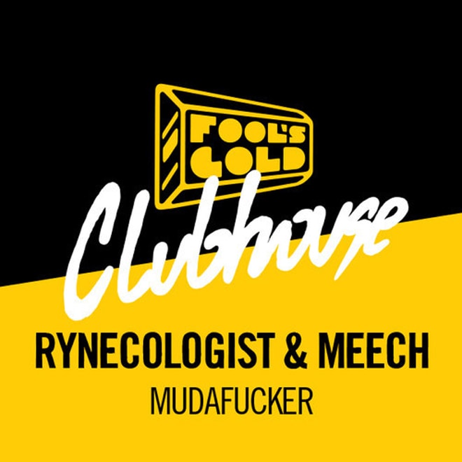 Rynecologist & Meech - Mudaf*cker