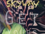 SKYWAY - Get Yours
