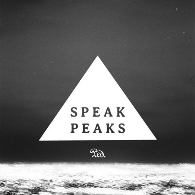 Speak - Peaks 