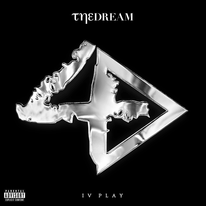 The-Dream – IV Play (Album Stream)