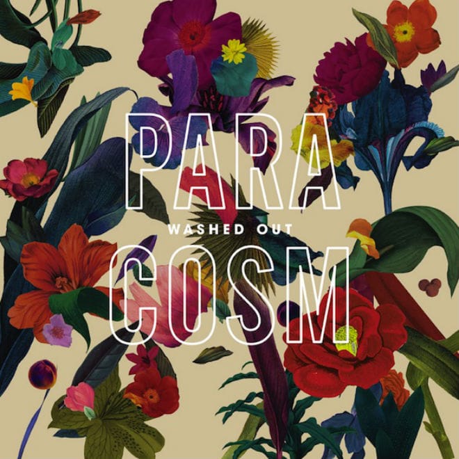 Washed Out - Don't Give Up