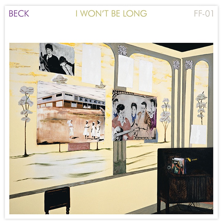 Beck - I Won't Be Long