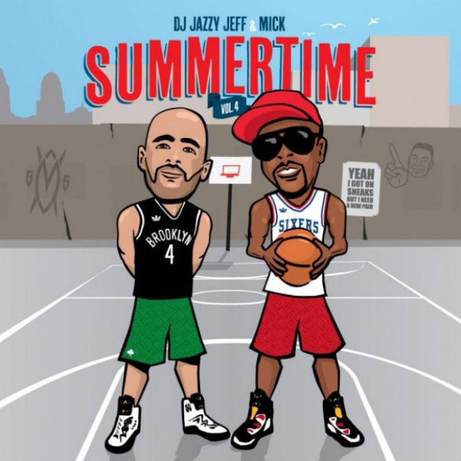  DJ Jazzy Jeff x MICK - Summertime Vol. 4 (Mixtape)