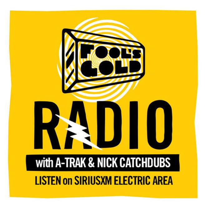 A-Trak & Nick Catchdubs Present Fool’s Gold Radio on SiriusXM #20