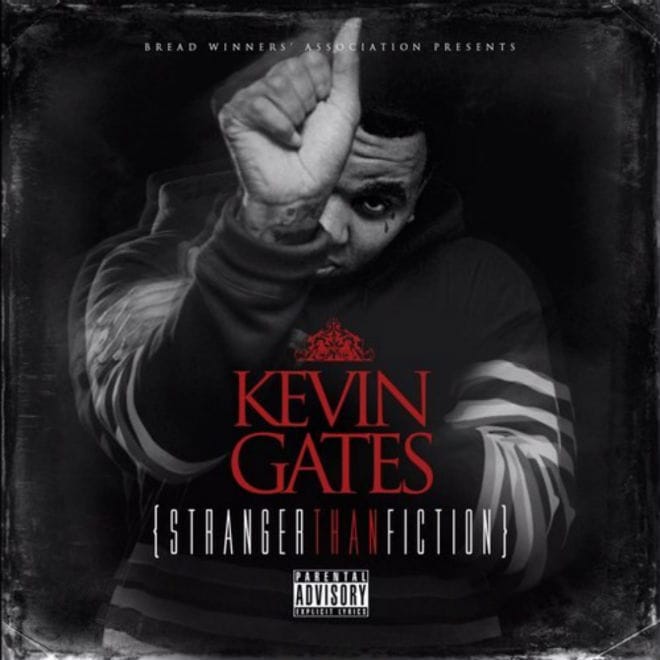 Kevin Gates - Stranger Than Fiction (Full Album Stream)