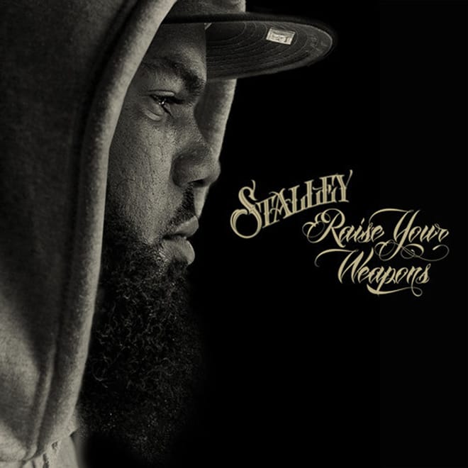 Stalley - Raise Your Weapons