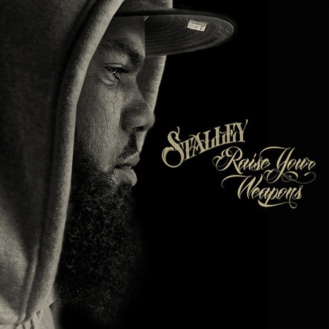 Stalley - Raise Your Weapons