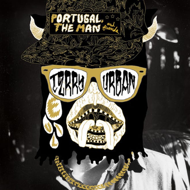 Terry Urban - Portugal. The Man & Friends (Mash-Up Album)