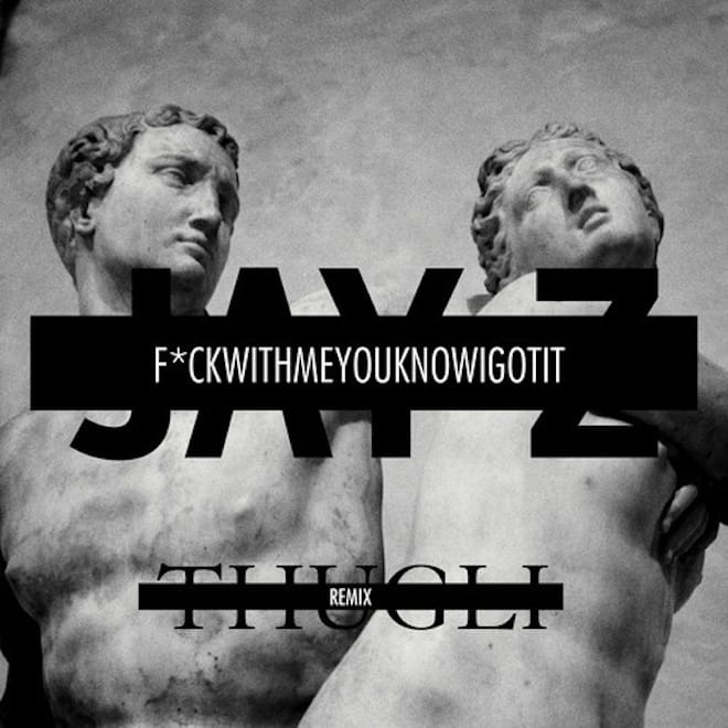 Jay Z featuring Rick Ross – FuckWithMeYouKnowIGotIt (Thugli Remix)