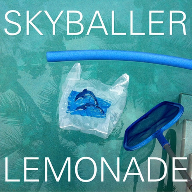 Lemonade – Skyballer