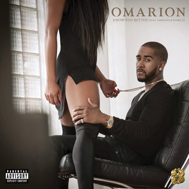 Omarion featuring Pusha T & Fabolous - Know You Better