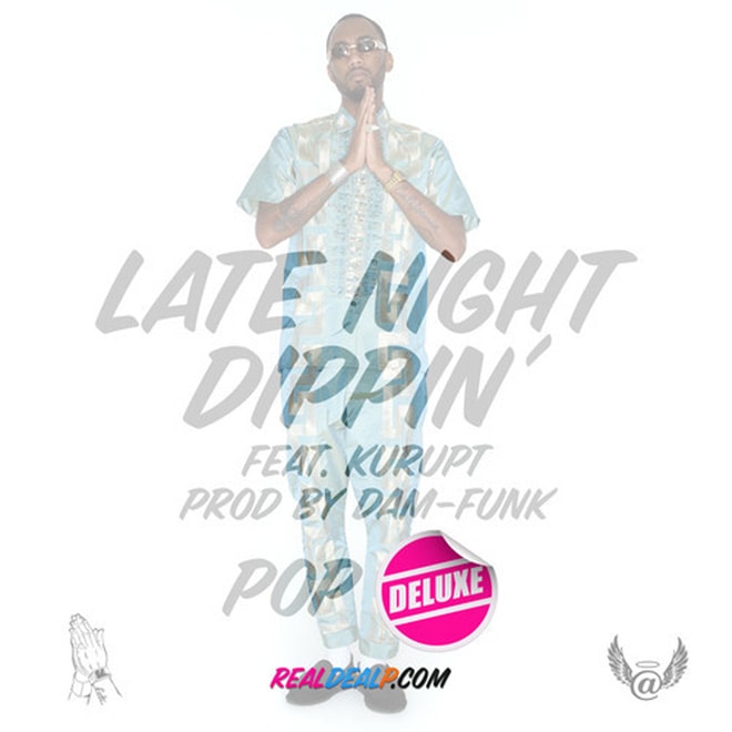 Polyester The Saint featuring Kurupt - Late Night Dippin’ (Remix) (Produced by Dam-Funk)