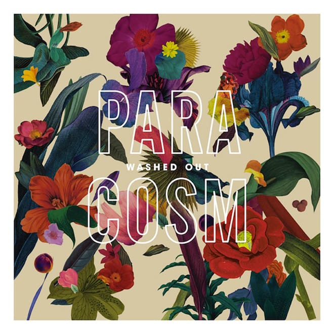 Washed Out - Paracosm (Full Album Stream)