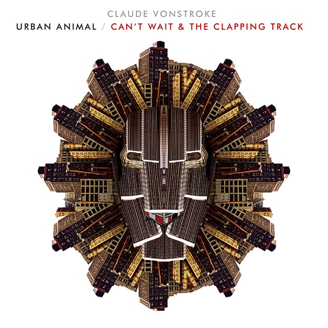 Claude VonStroke - Urban Animal (Album Stream)