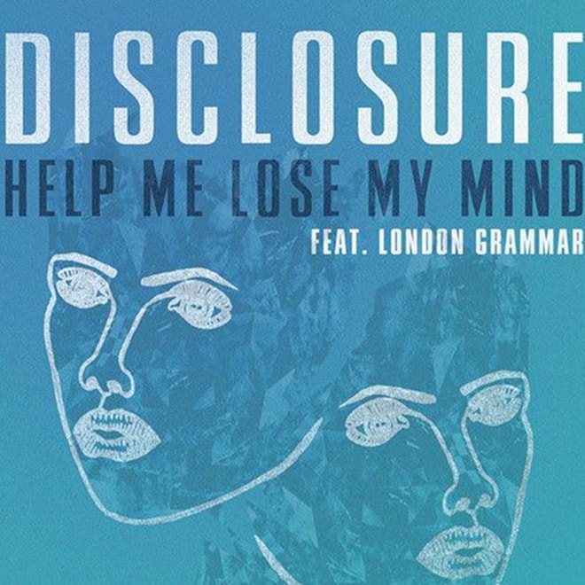 Disclosure featuring London Grammar – Help Me Lose My Mind (Paul Woolford Remix)