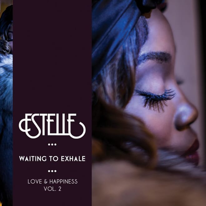 Estelle - Love & Happiness Vol. 2: Waiting To Exhale (EP)