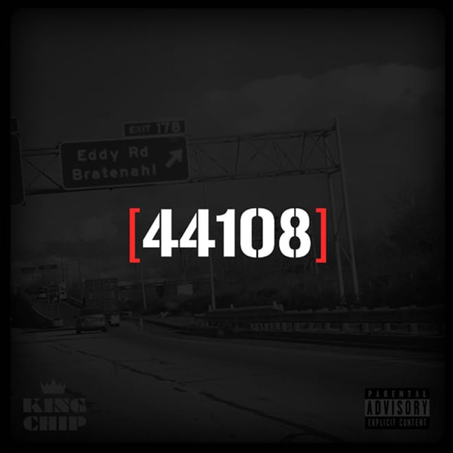 King Chip - 44108 (Mixtape)