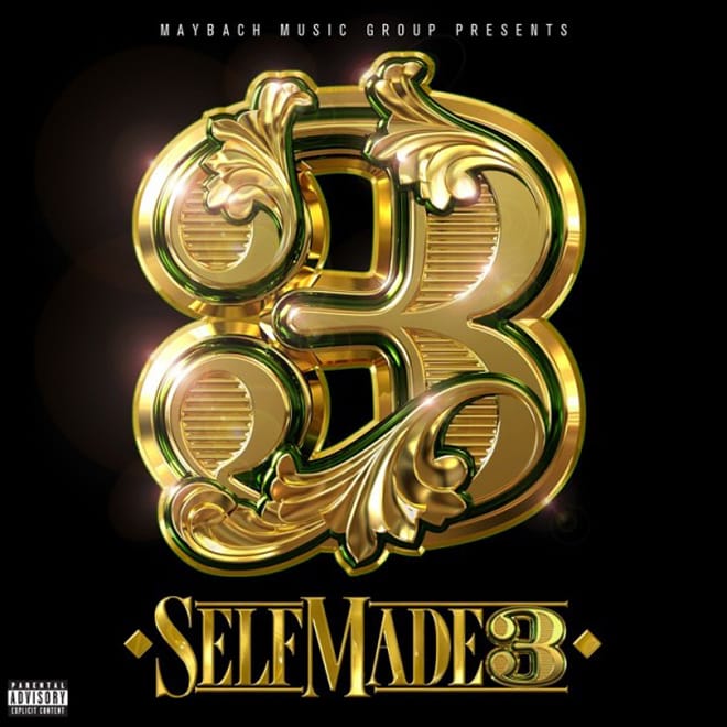 Maybach Music Group - Self Made, Vol. 3 (Full Album Stream)