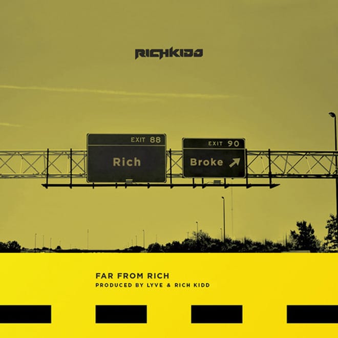 Rich Kidd – Far From Rich