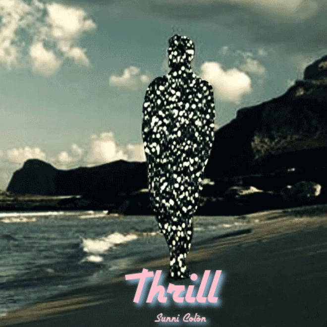Sunni Colòn - Thrill 
