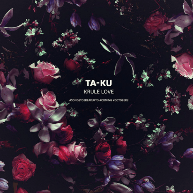 Ta-ku - Krule Love