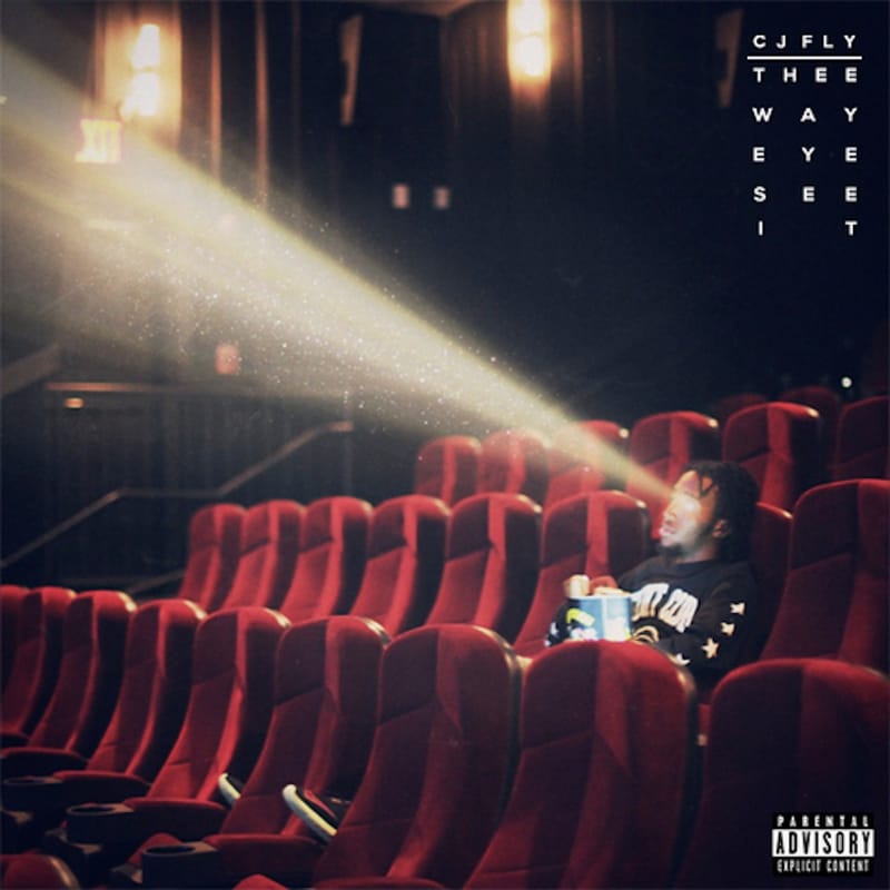 CJ Fly - Thee Way Eye See It (Mixtape)