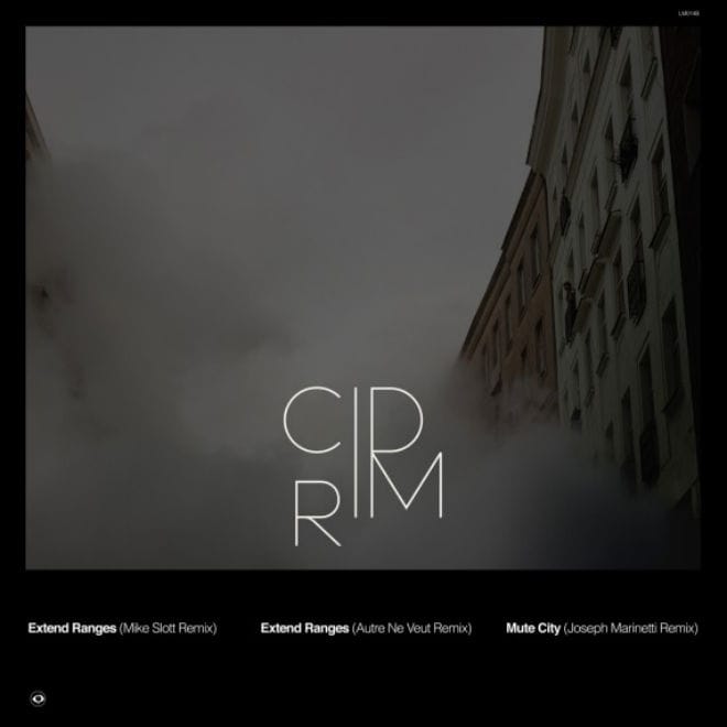 CiD Rim  – Extend Ranges (Autre Ne Veut Remix)