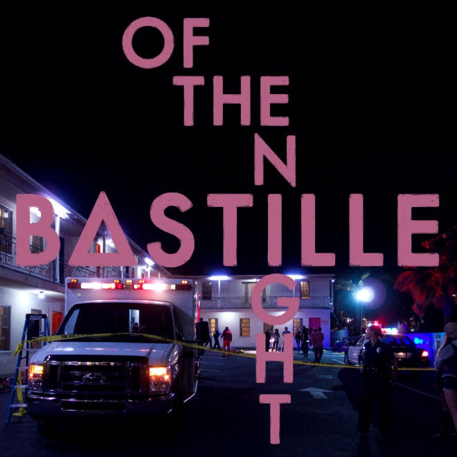 HYPETRAK Premiere: Bastille - Of The Night (MNEK Remix)