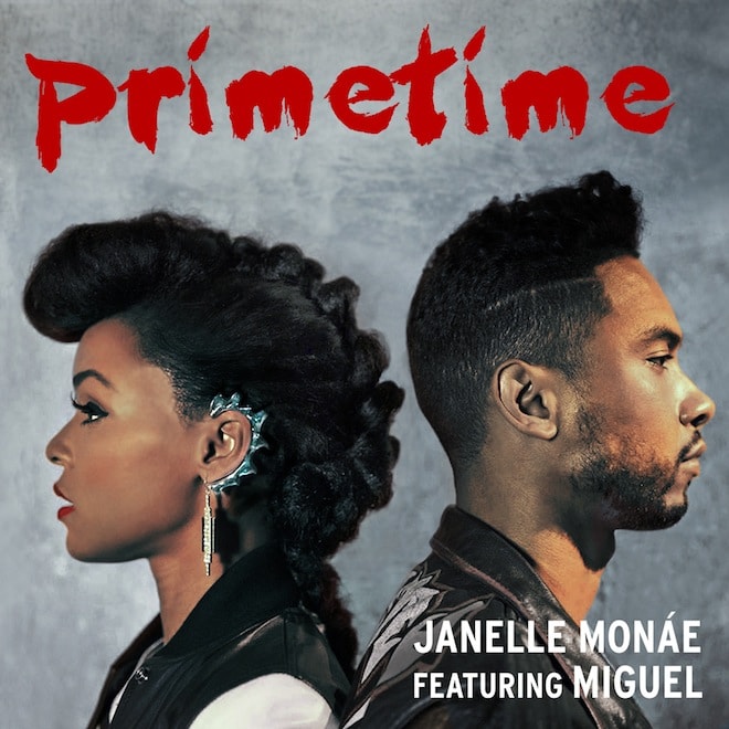 Janelle Monae featuring Miguel - Primetime