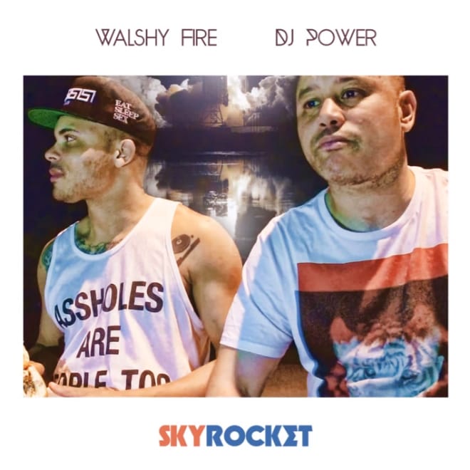 HYPETRAK Premiere: Walshy Fire (of Major Lazer) & DJ Power - Skyrocket