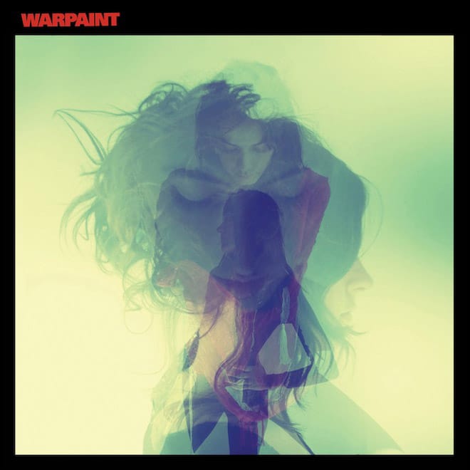 Warpaint - Love Is To Die