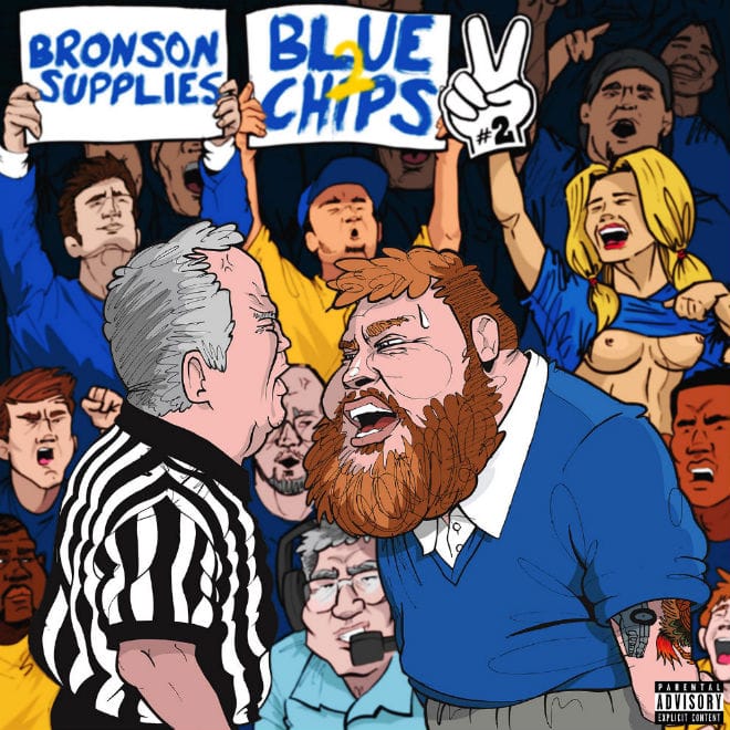 Action Bronson & Party Supplies - Blue Chips 2 (Mixtape)