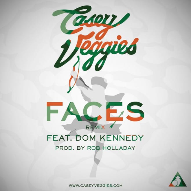 Casey Veggies featuring Dom Kennedy – Faces (Remix) 