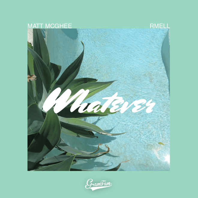 Matt McGhee featuring rMell - Whatever