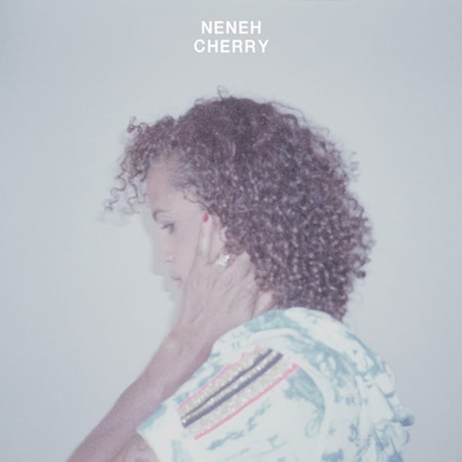 Neneh Cherry - Blank Project (Produced by Four Tet)
